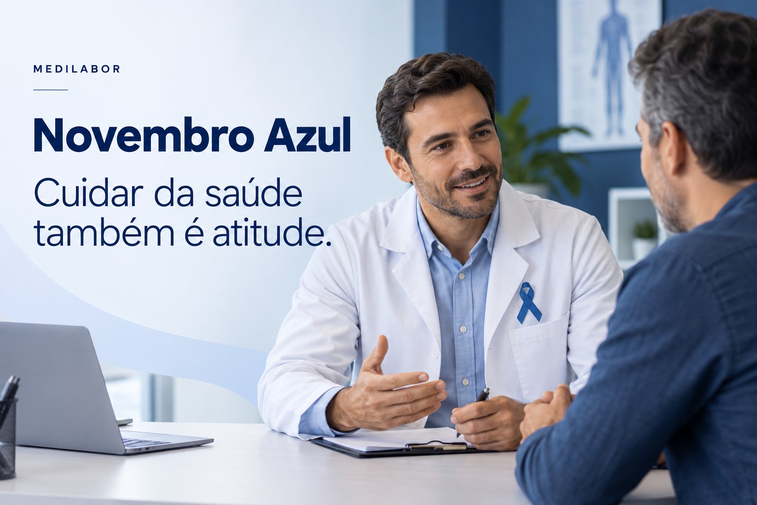 Novembro Azul. Cuidar da saúde também é atitude. Ação de prevenção voltada à saúde do homem.